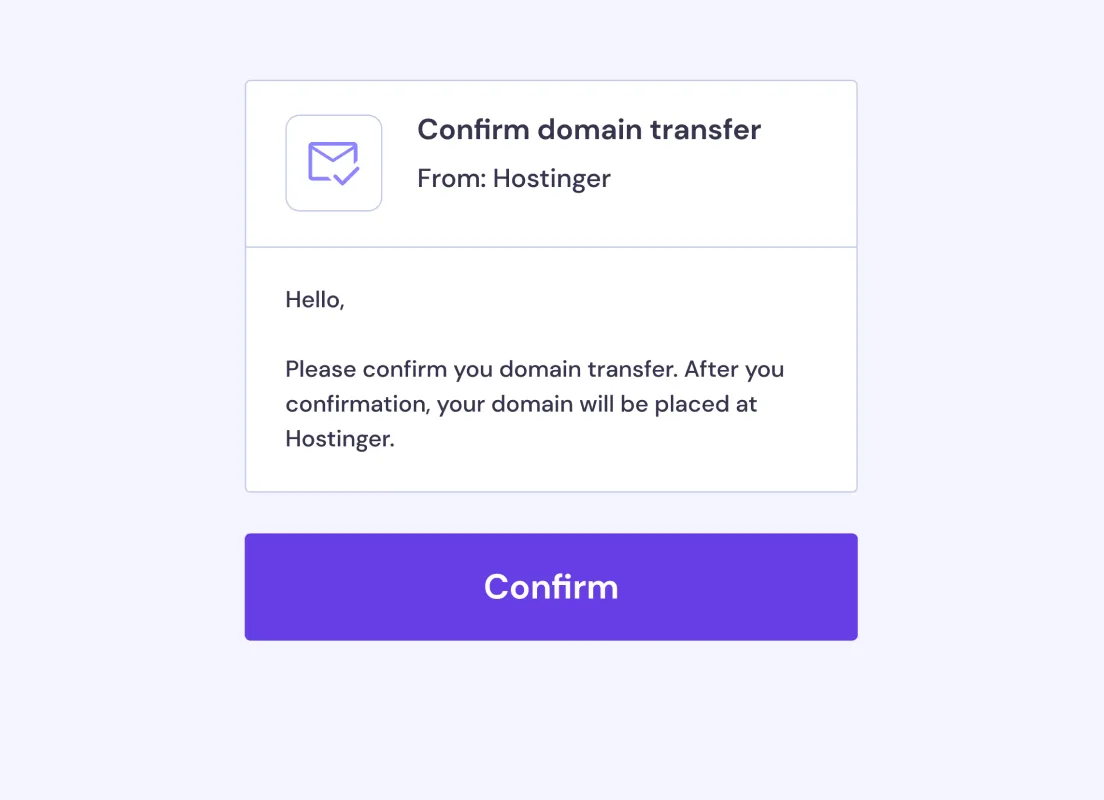 Recibirás un email de confirmación de tu registro de dominio